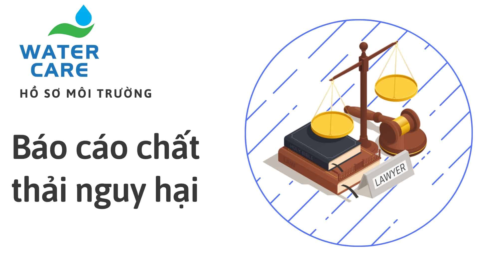 Báo cáo chất thải nguy hại