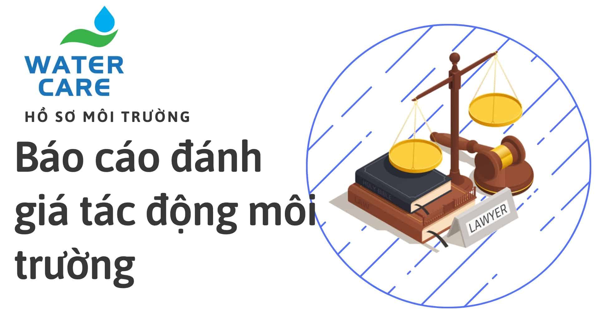 Báo cáo đánh giá tác động môi trường