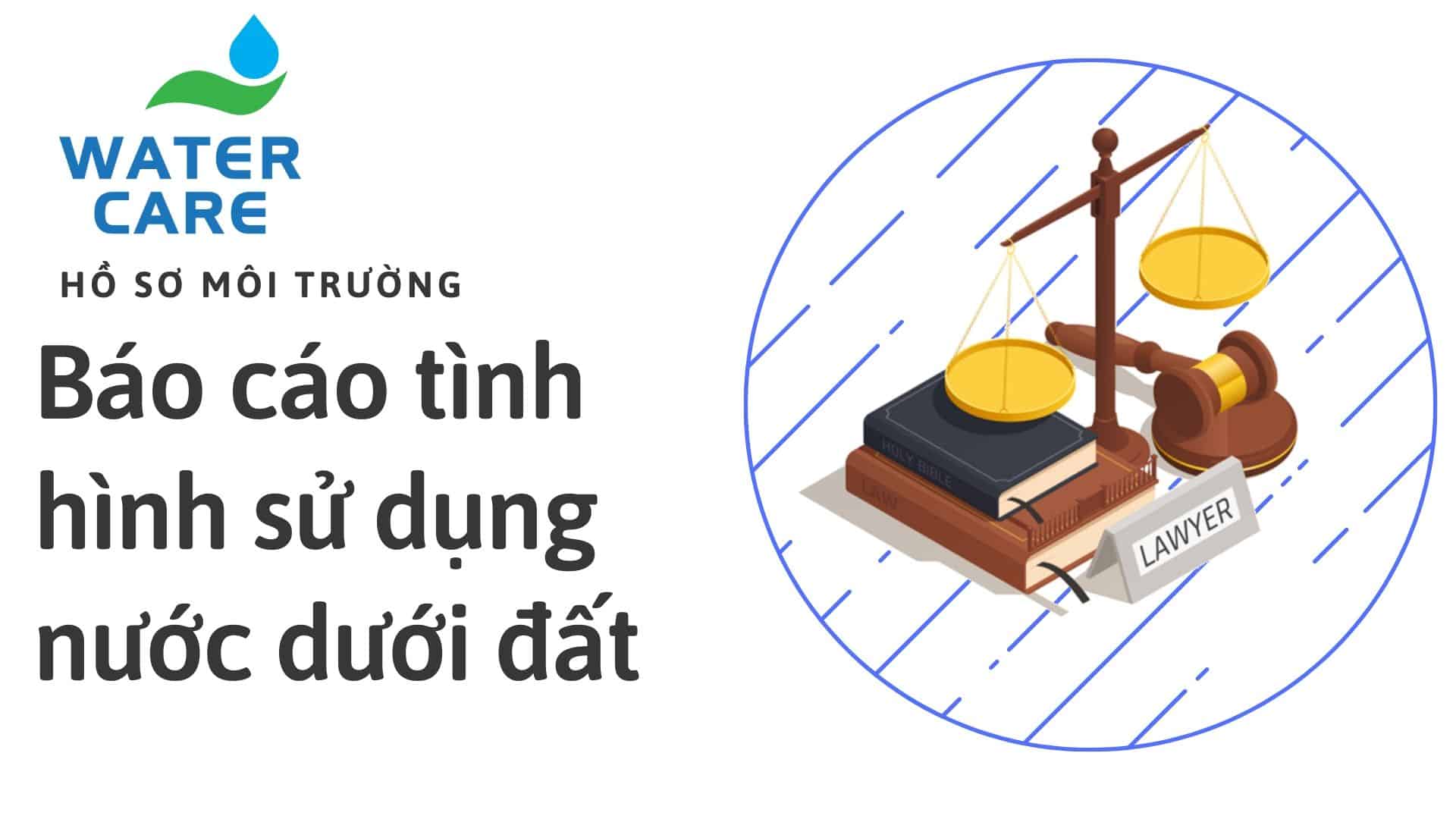Báo cáo tình hình sử dụng nước dưới đất