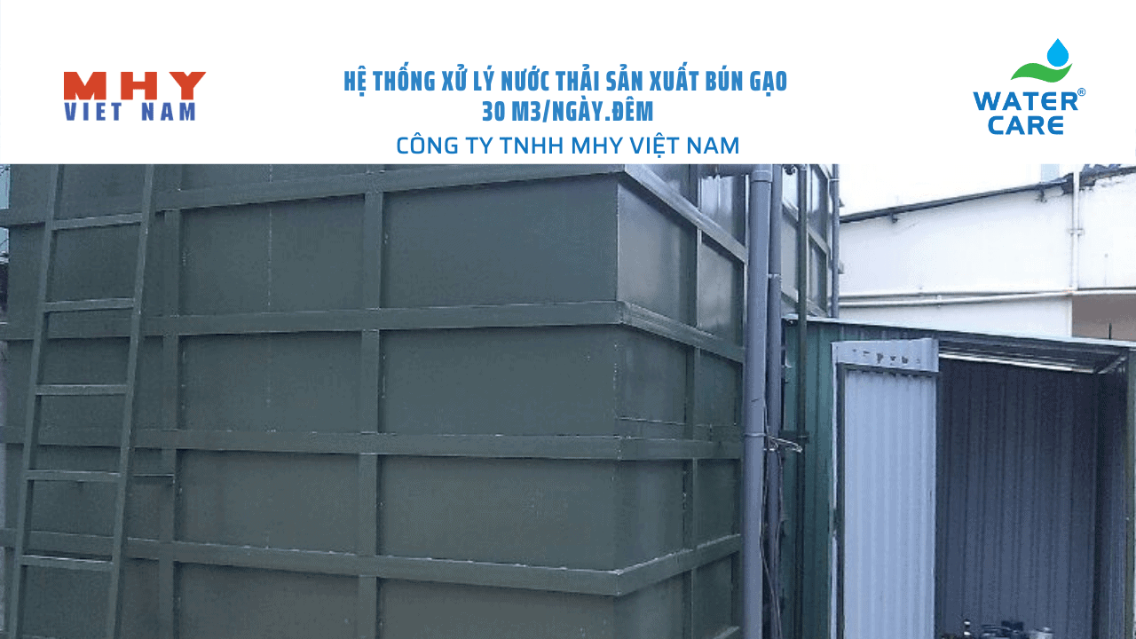 Hệ thống xử lý nước thải sản xuất bún gạo 30 m3_ngày.đêm (1)